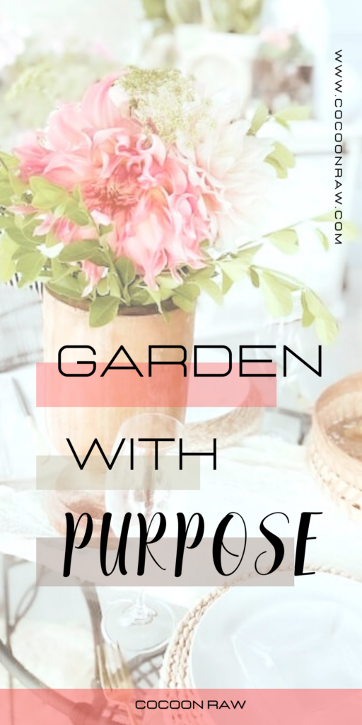garden with purpose
