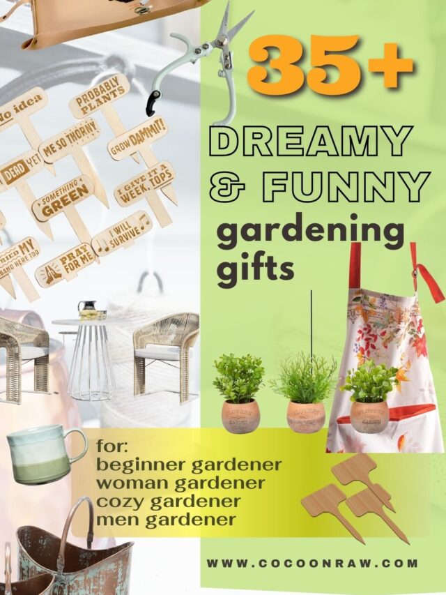 35 UNIQUE GIFTS FOR GARDENERS – FUNNY TO MEANINFUL